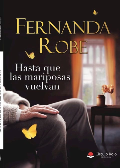 Hasta que las mariposas vuelvan(Kobo/電子書)