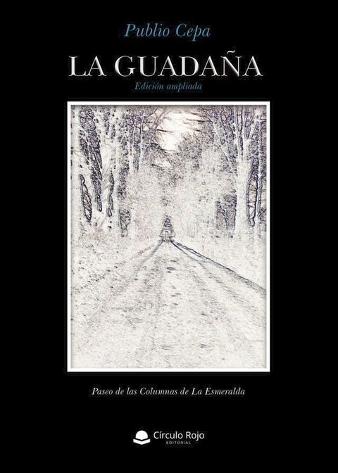 La guada&ntilde;a(Kobo/電子書)