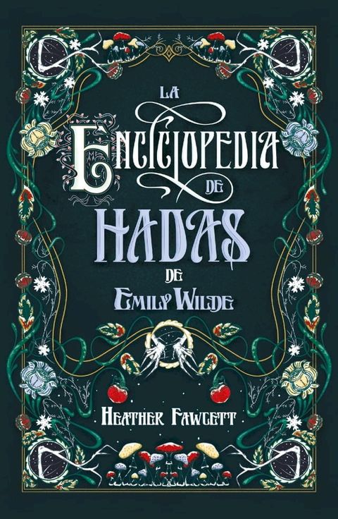 La enciclopedia de hadas de Emily Wilde(Kobo/電子書)