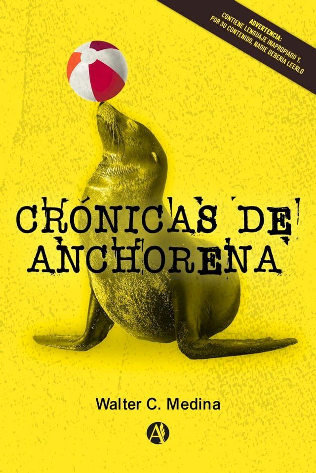  Cr&oacute;nicas de Anchorena(Kobo/電子書)