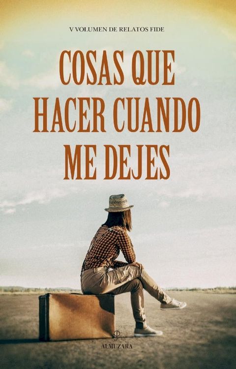 Cosas que hacer cuando me dejes(Kobo/電子書)