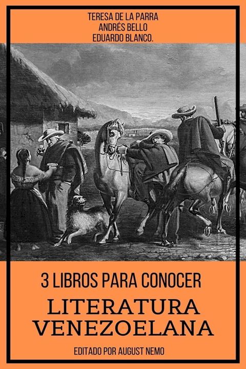 3 Libros Para Conocer Literatura Venezoelana.(Kobo/電子書)