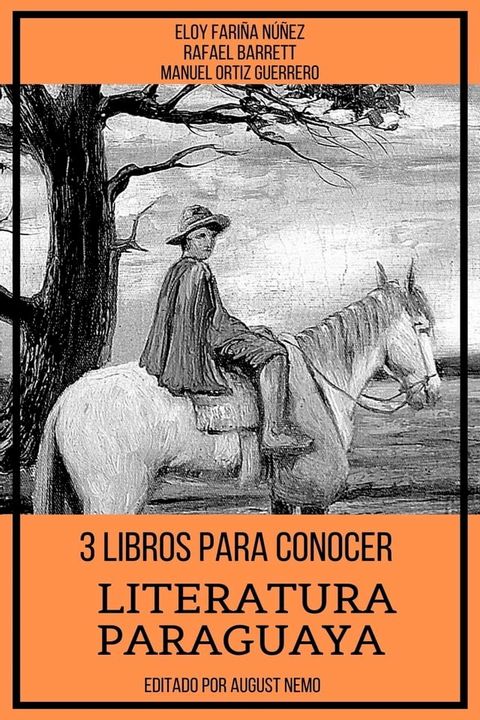 3 Libros Para Conocer Literatura Paraguaya(Kobo/電子書)