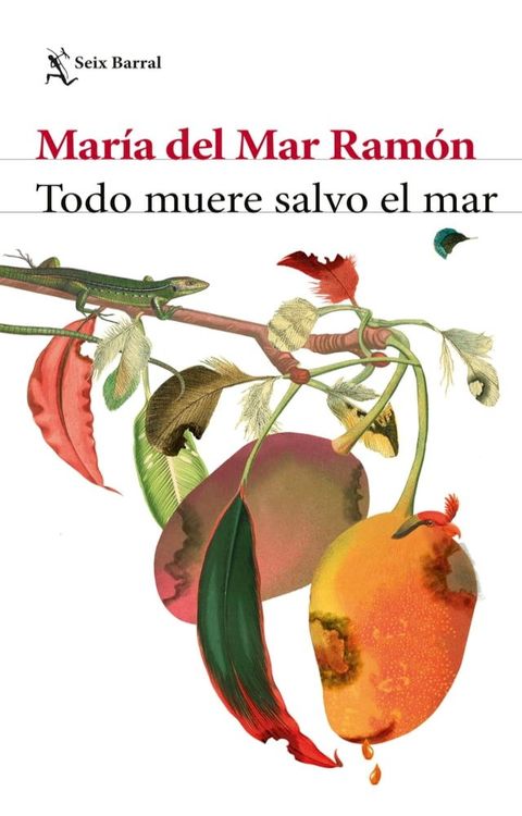 Todo muere salvo el mar(Kobo/電子書)