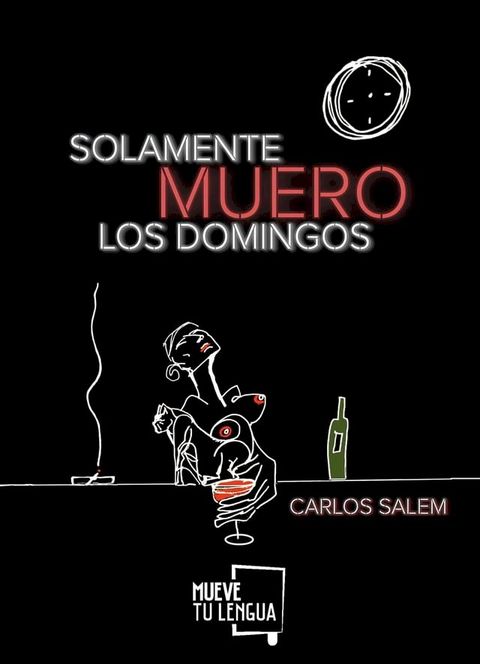 Solamente muero los domingos(Kobo/電子書)