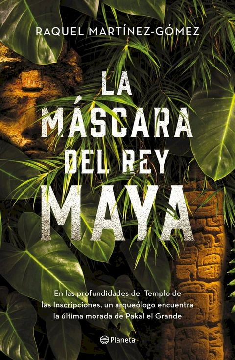 La m&aacute;scara del rey maya(Kobo/電子書)