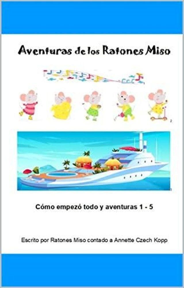  Aventuras de los Ratones Miso(Kobo/電子書)