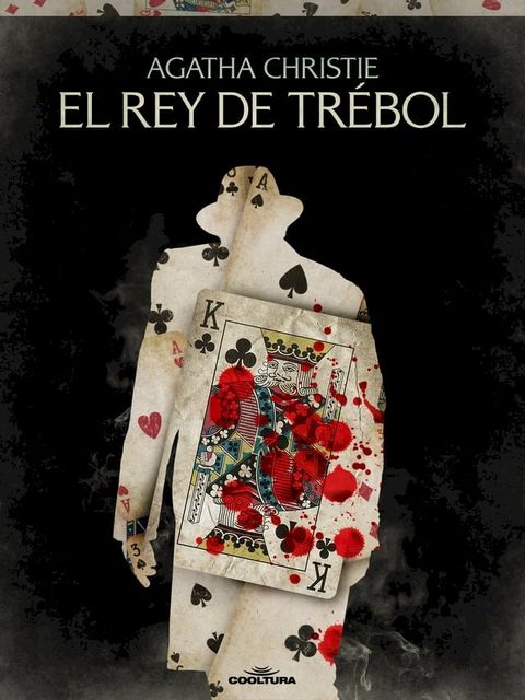 El rey de tr&eacute;bol(Kobo/電子書)