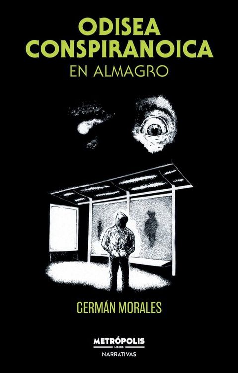 Odisea conspiranoica en Almagro(Kobo/電子書)