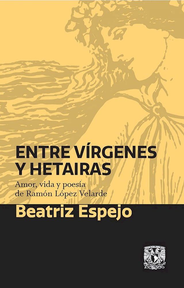  Entre v&iacute;rgenes y hetairas. Amor, vida y poes&iacute;a(Kobo/電子書)