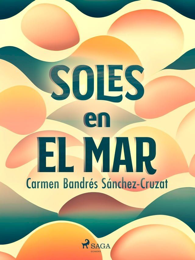  Soles en el mar(Kobo/電子書)