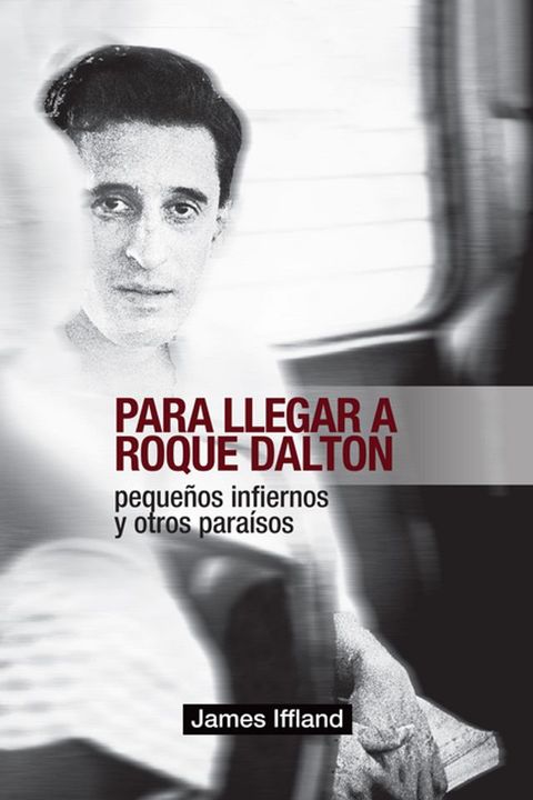 Para llegar a Roque Dalton(Kobo/電子書)