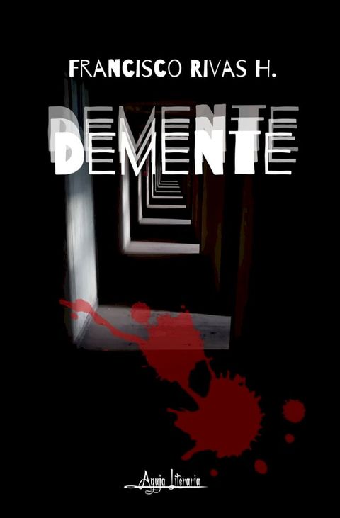 Demente(Kobo/電子書)