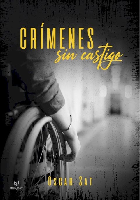 Cr&iacute;menes sin castigo(Kobo/電子書)