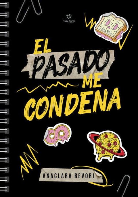 El pasado me condena(Kobo/電子書)