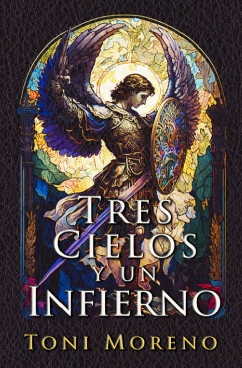 TRES CIELOS Y UN INFIERNO(Kobo/電子書)