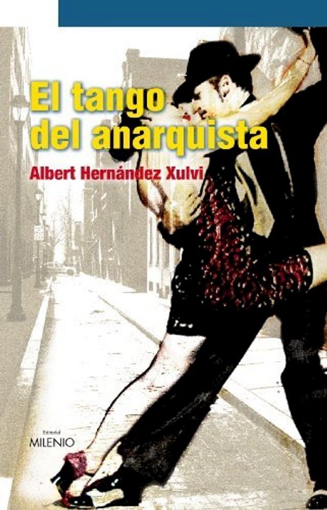  El tango del anarquista(Kobo/電子書)