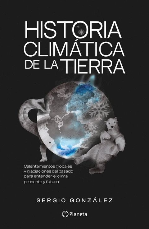 Historia clim&aacute;tica de la tierra(Kobo/電子書)