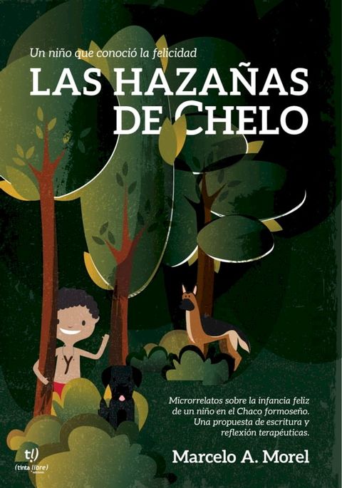 Las haza&ntilde;as de Chelo(Kobo/電子書)