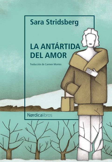 La ant&aacute;rtida del amor(Kobo/電子書)