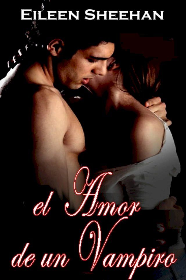  El amor de un vampiro(Kobo/電子書)