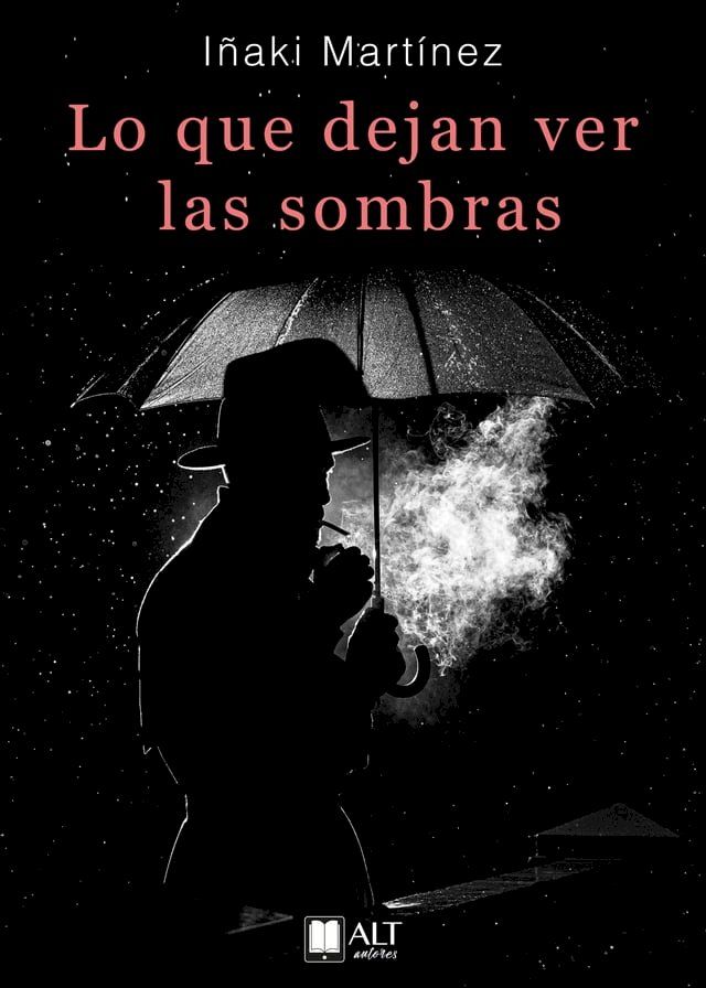  Lo que dejan ver las sombras(Kobo/電子書)