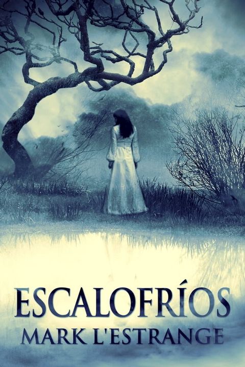 Escalofr&iacute;os(Kobo/電子書)