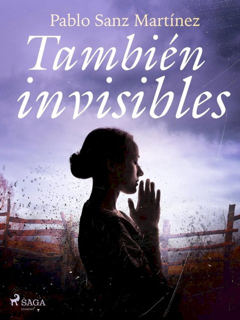 Tambi&eacute;n invisibles(Kobo/電子書)