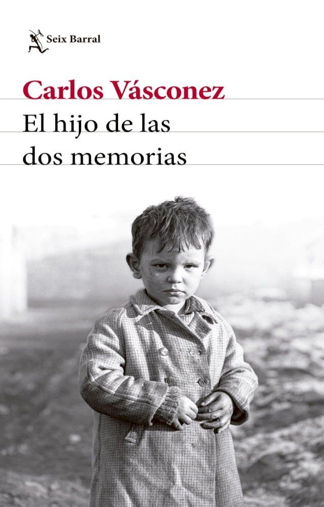  El hijo de las dos memorias(Kobo/電子書)