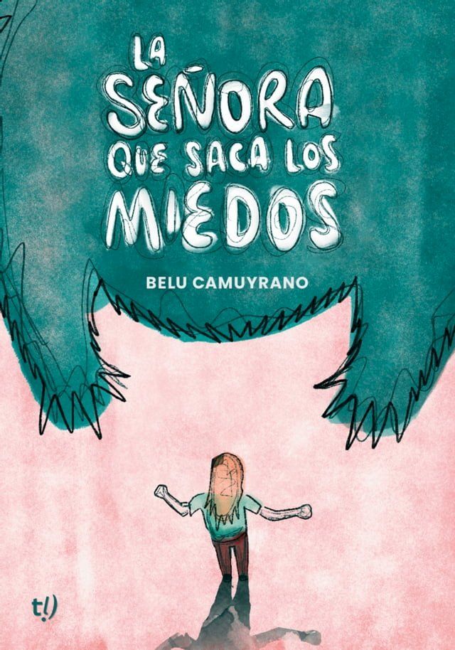  La señora que saca los miedos(Kobo/電子書)