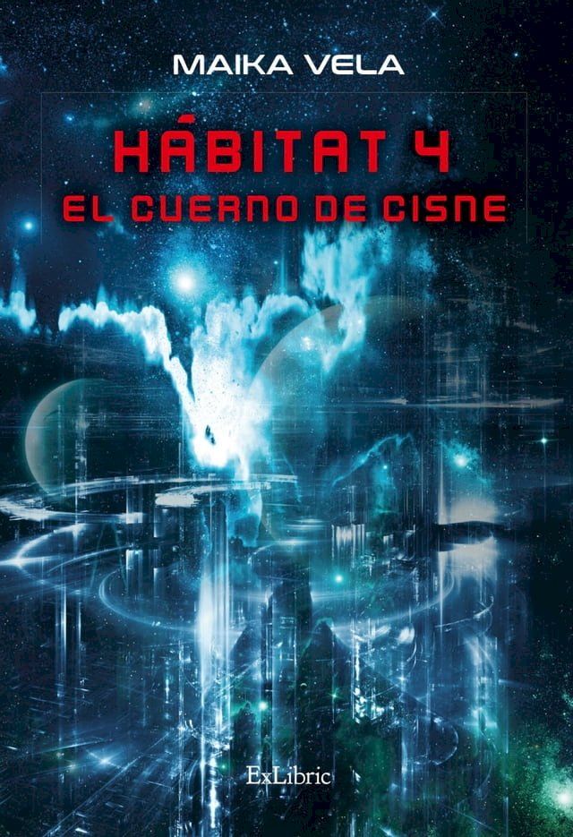  Hábitat 4. El cuerno de cisne(Kobo/電子書)