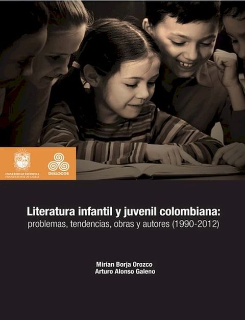 Literatura infantil y juvenil colombiana(Kobo/電子書)