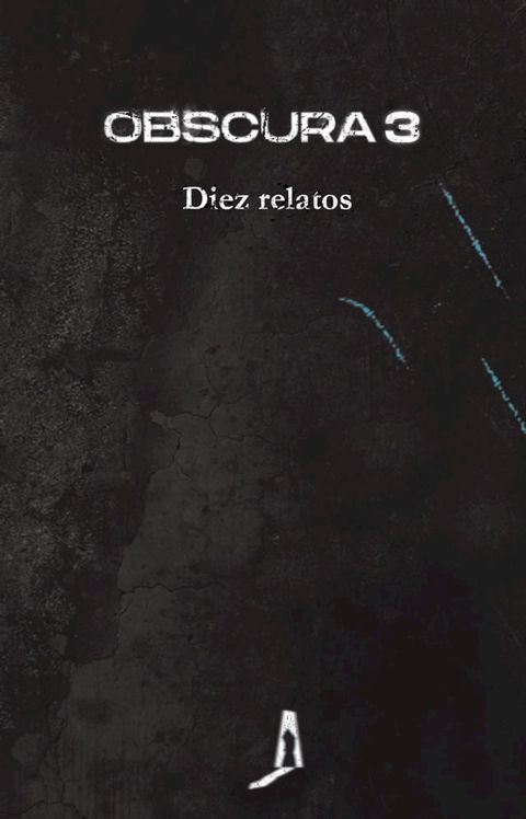 OBSCURA 3. Diez relatos(Kobo/電子書)