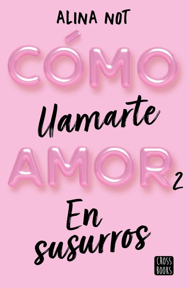  Cómo llamarte amor 2. En susurros(Kobo/電子書)