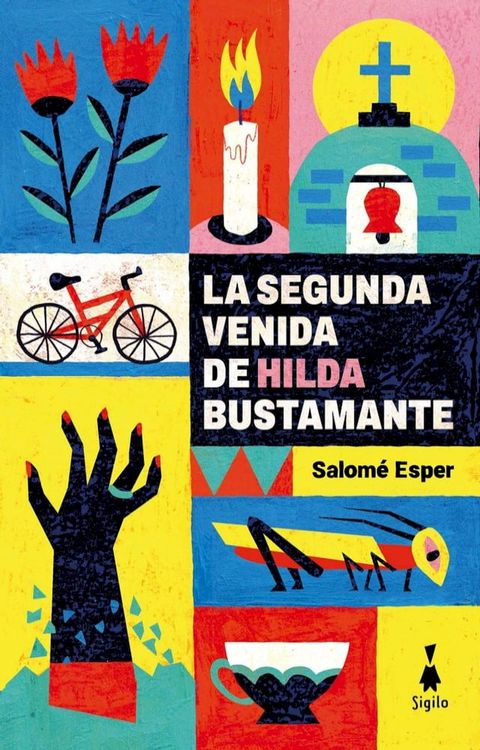 La segunda venida de Hilda Bustamante(Kobo/電子書)