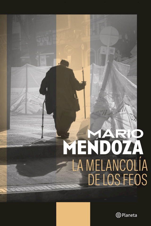  La melancol&iacute;a de los feos(Kobo/電子書)