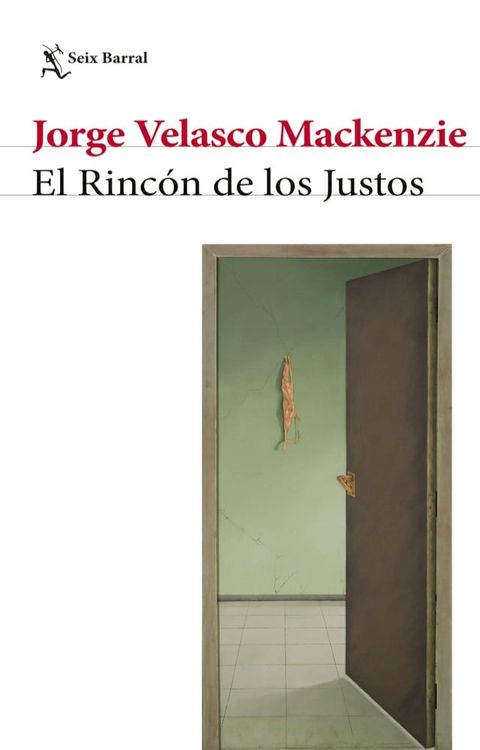 El rinc&oacute;n de los justos(Kobo/電子書)