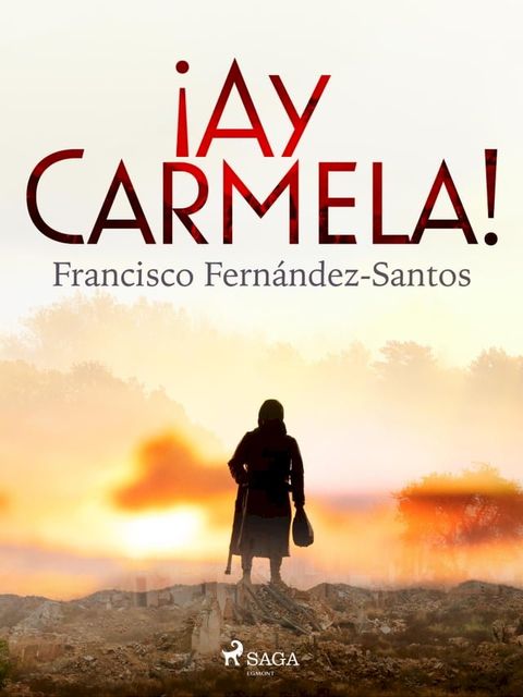 &iexcl;Ay Carmela!(Kobo/電子書)