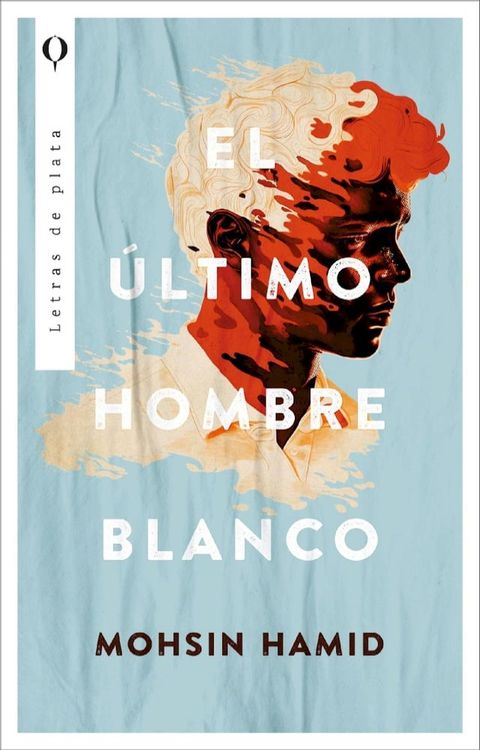 El &uacute;ltimo hombre blanco(Kobo/電子書)