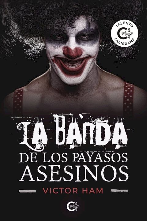 La banda de los payasos asesinos(Kobo/電子書)