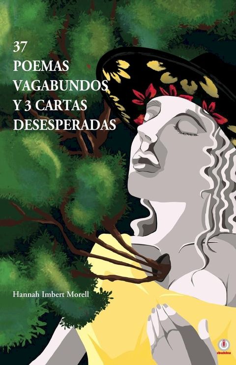 37 poemas vagabundos y 3 cartas desesperadas(Kobo/電子書)