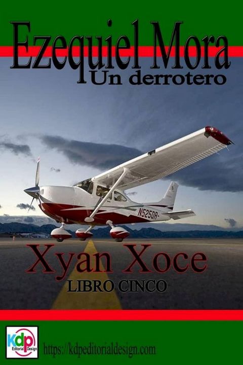 Ezequiel Mora un Derrotero(Kobo/電子書)