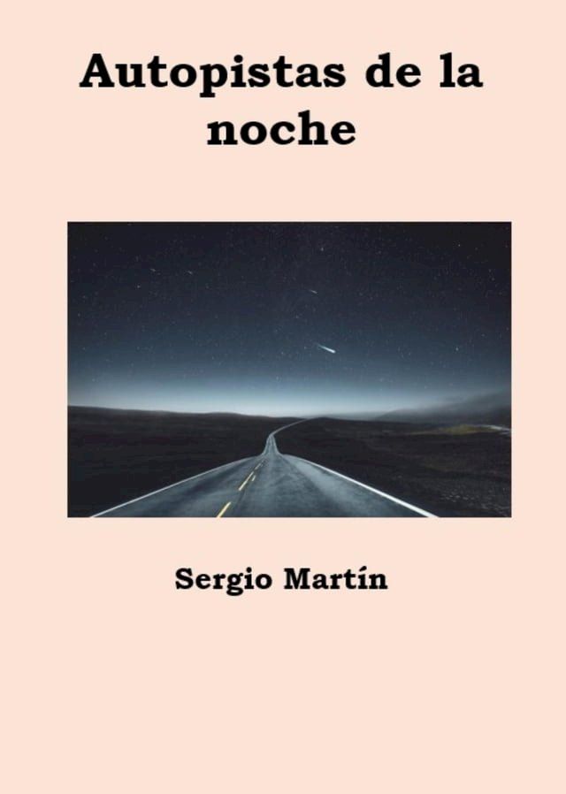  Autopistas de la noche(Kobo/電子書)