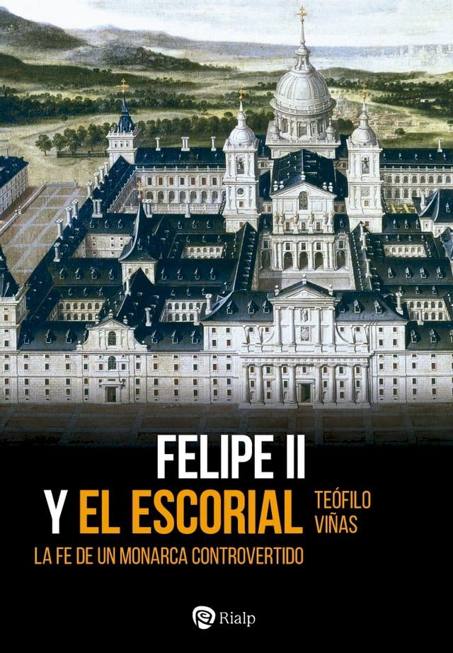  Felipe II y El Escorial(Kobo/電子書)