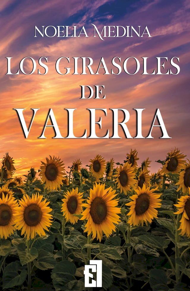  Los girasoles de Valeria(Kobo/電子書)