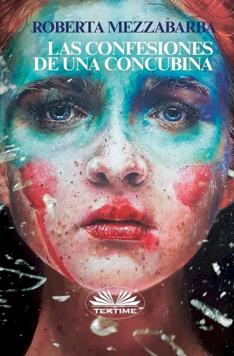 Las Confesiones De Una Concubina(Kobo/電子書)