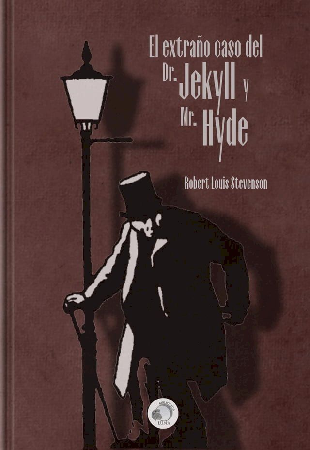  El extraño caso de Dr. Jekyll y Mr. Hyde (Ilustrado)(Kobo/電子書)