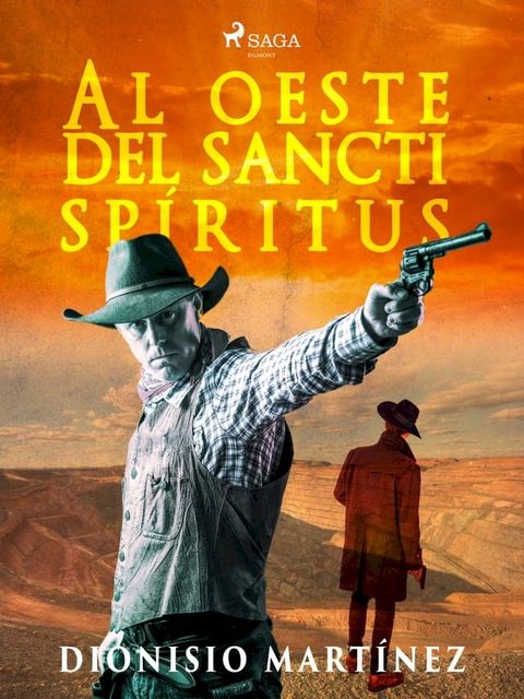 Al oeste del sancti sp&iacute;ritus(Kobo/電子書)