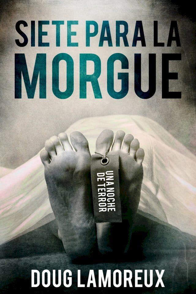  Siete Para La Morgue(Kobo/電子書)