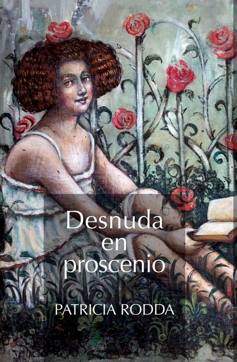 Desnuda en proscenio(Kobo/電子書)